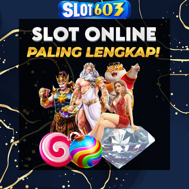 Slot603 : Link Bandar Slot Online Terlengkap Gampang Jackpot